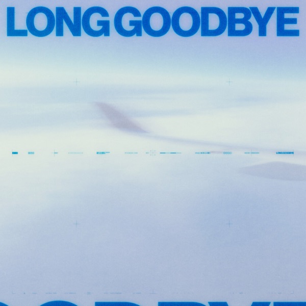 Artwork for Long Goodbye by MPH, Nathan Nicholson
