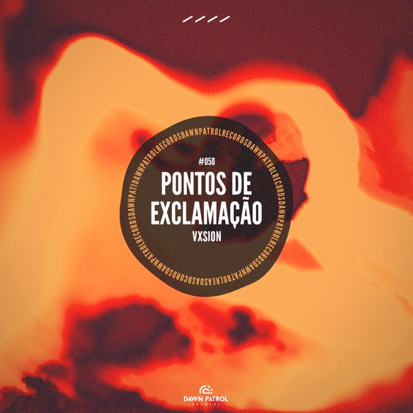 Artwork for Pontos de Exclamação by VXSION