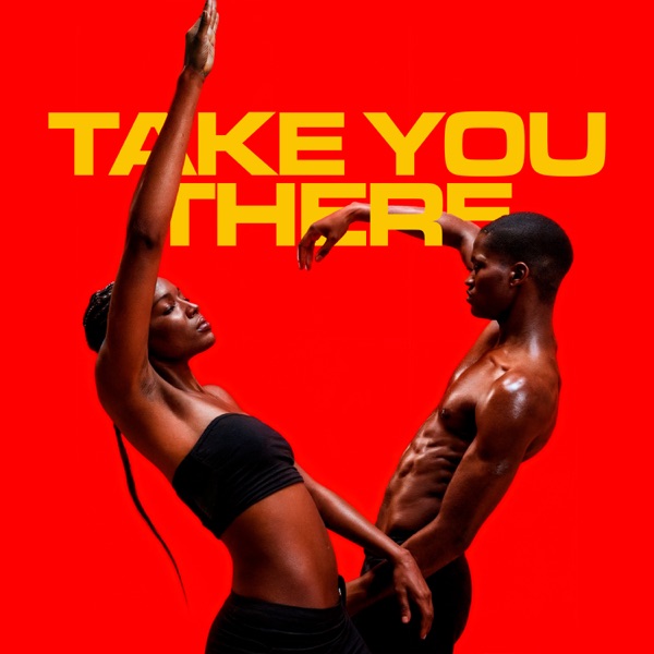 Artwork for Take You There by ARTBAT, SIX40TWO