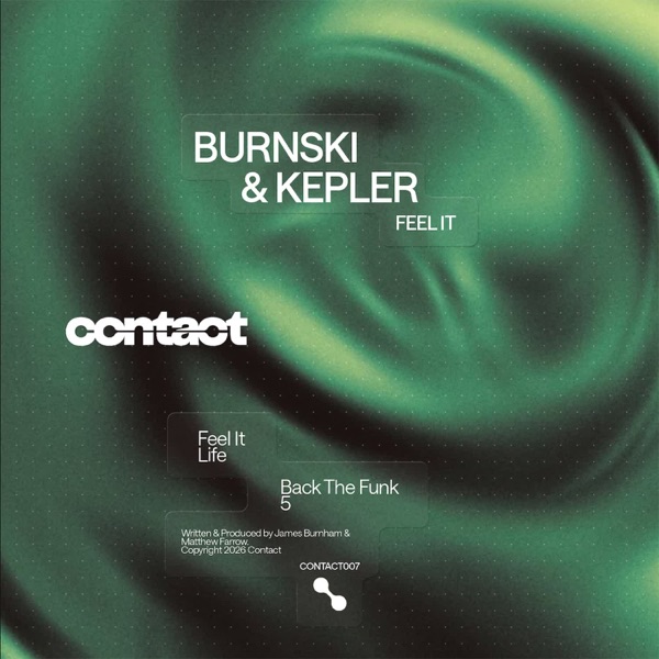 Artwork for Feel It by Burnski, Kepler (UK)