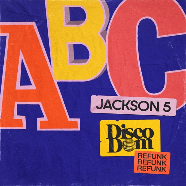 Artwork for ABC by Jackson 5, Dombresky, Disco Dom