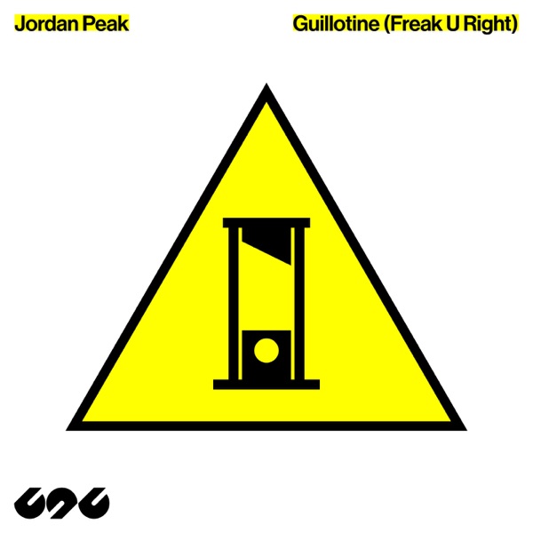 Artwork for Guillotine (Freak U Right) by Jordan Peak