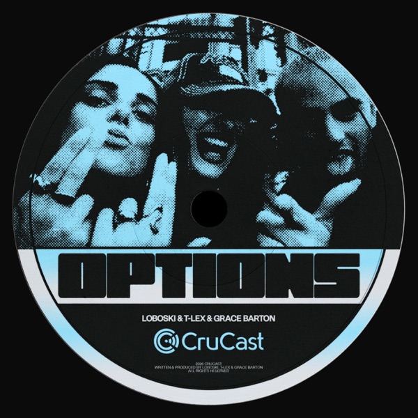 Artwork for Options by Loboski, Grace Barton, T-Lex