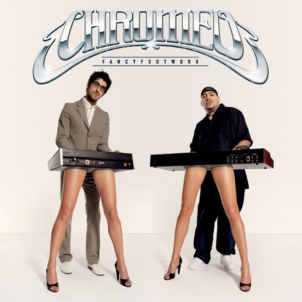 Artwork for Fancy Footwork by Chromeo, Chris Lorenzo