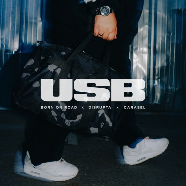 Artwork for USB by Disrupta, Carasel, Born On Road