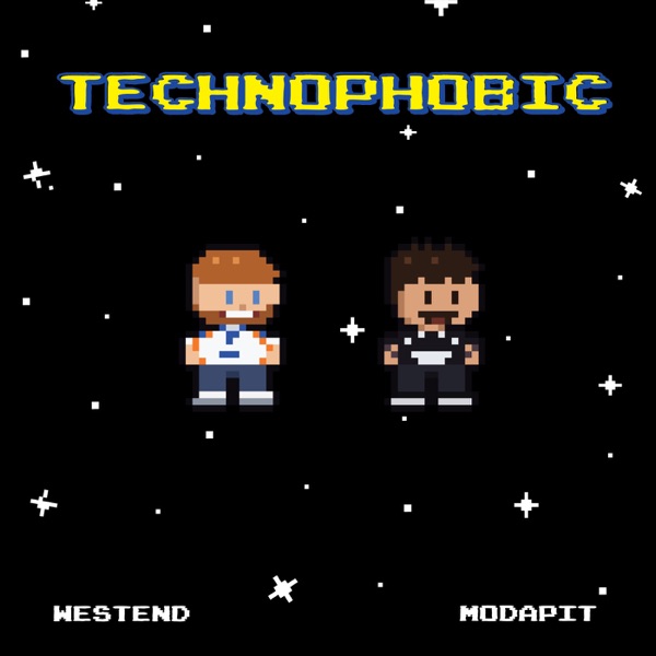 Artwork for Technophobic by Westend, Modapit